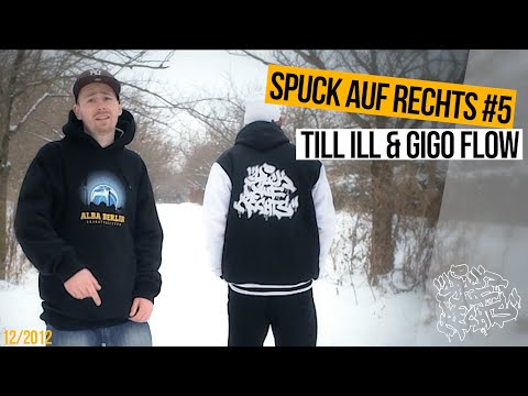 SPUCK AUF RECHTS #05 _ TILL ILL & GIGO FLOW | prod.by Pero