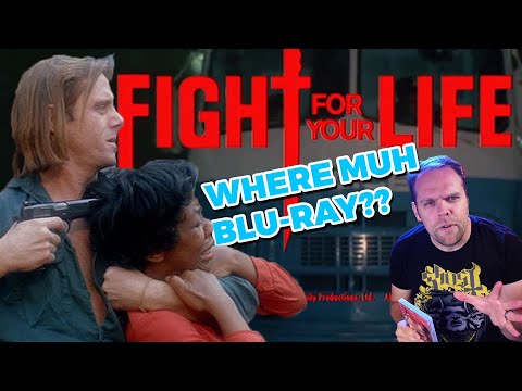 Fight For Your Life: Where's Muh Blu-ray?