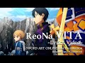 ReoNa VITA Lyrics Video SWORD ART ONLINE Last Recollection Release Date Announced