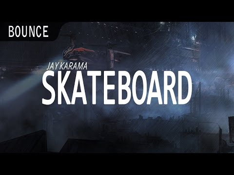 Jay Karama - Skateboard