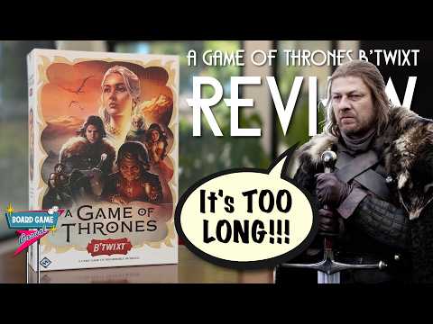 A Game of Thrones B'Twixt Review - Overstays its welcome?
