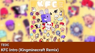 Download lagu KFC/KORFC - KFC Intro (Kingminecraft's Remix) mp3