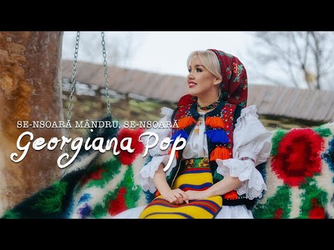 Georgiana Pop - Se-nsoară mândru, se-nsoară!