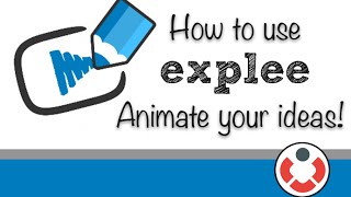 How to use Explee - Animate your Ideas!
