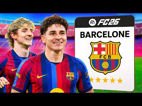 Je reconstruis le FC BARCELONE pour la saison 2026/2027 !