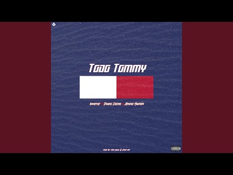 Todo Tommy (feat. Daniel Castro & Adrian Montoya)