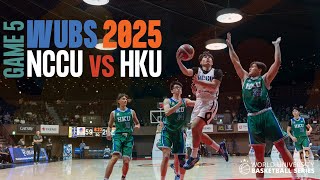 WUBS 2025 National Chengchi University (TPE) vs Hong Kong University (HKG)