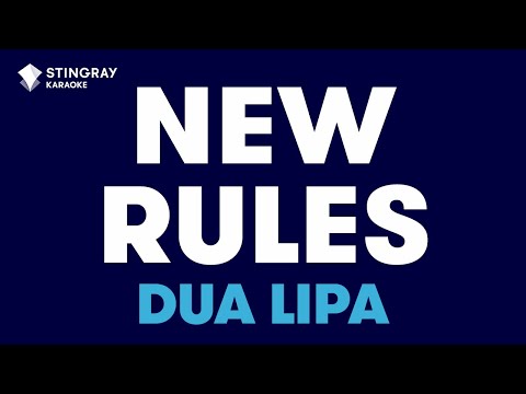 Dua Lipa - New Rules (Karaoke With Lyrics)