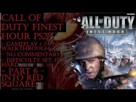 Call Of Duty Finest Hour PS2 (Hard) Gameplay Walkthrough Part 6 (No Commentary)