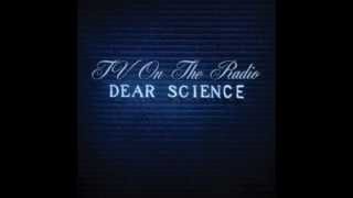 Tv on the radio - Make Love All Night Long