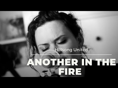 Another In The Fire - Hillsong UNITED || " Ktoś jeszcze" polish cover