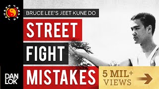 3 Common Mistakes In A Street Fight - Bruce Lee&#39;s Jeet Kune Do
