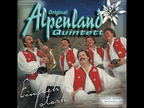 Alpenland Quintett - Es Regent Schon Wieder