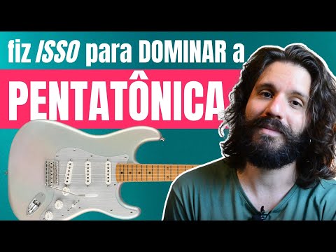 Como MEMORIZAR e DOMINAR a escala PENTATÔNICA! | guitarra