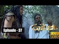 Ravana Episode 37 06th April 2019