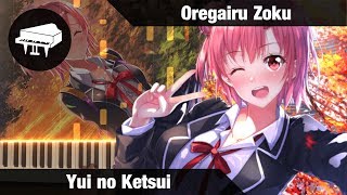 Download lagu Oregairu Zoku - Yui no Ketsui - Piano Cover mp3