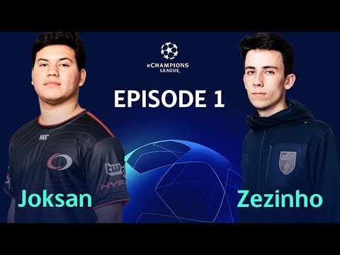 Joksan vs Zezinho - Journey to the eChampions League Final - Episode 1