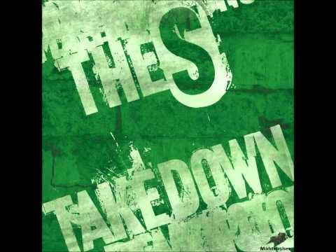 The S - Takedown (Official mix) [HQ]