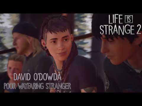Life is Strange 2 OST - Poor Wayfaring Stranger by David O'Dowda