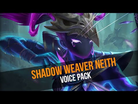 NEW Voice Pack - Shadow Weaver Neith