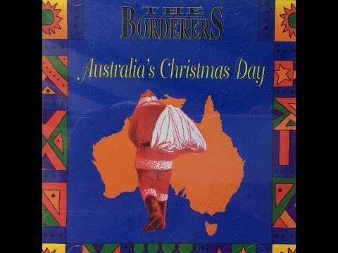 Australia's Christmas Day by The BordererS