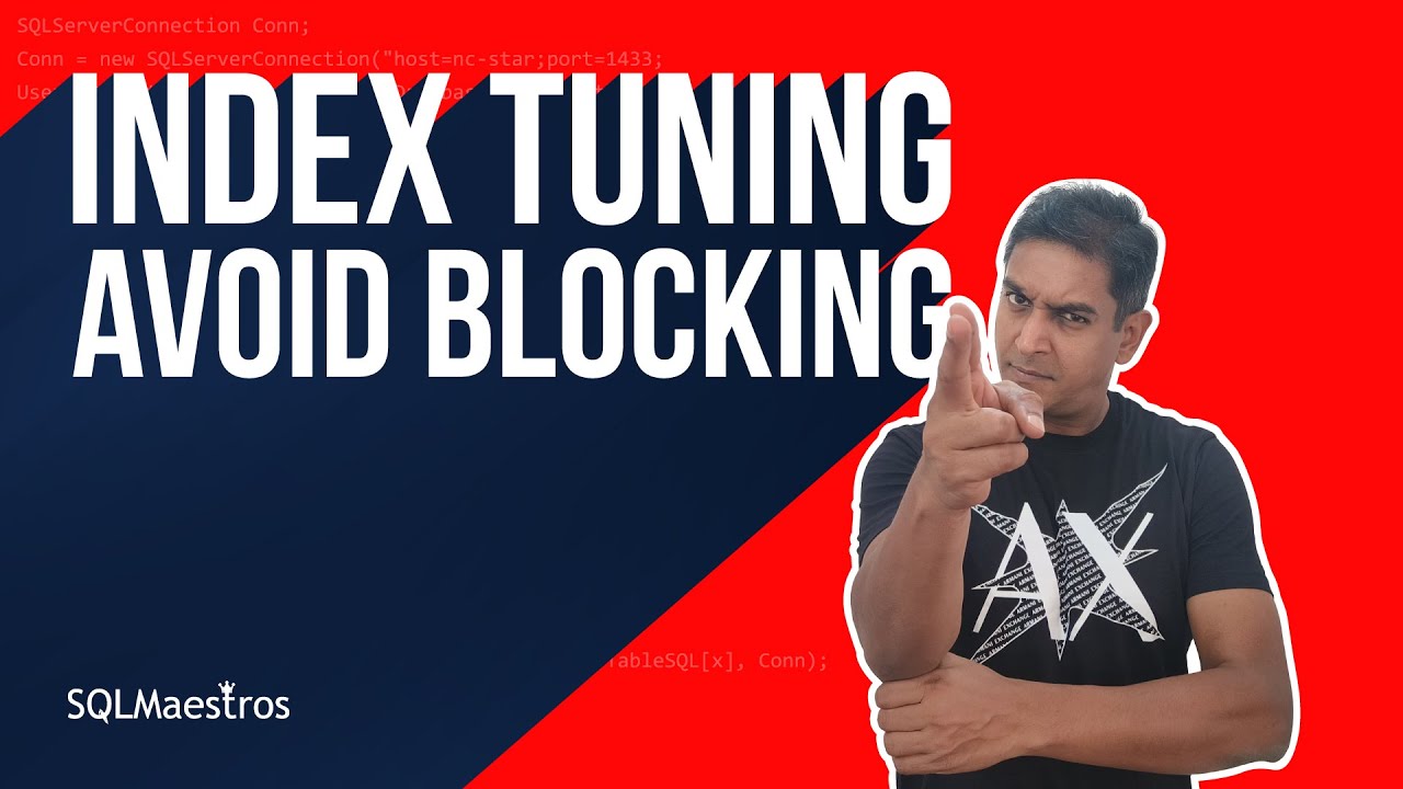 Index Tuning to Avoid Blocking