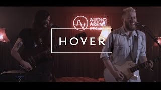 Hover - Full Show (AudioArena Originals)