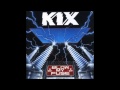 Kix - "Piece of the Pie"