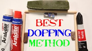 Download lagu What Is The BEST Stone Dopping Method For Lapidary... mp3