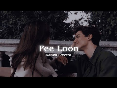 Pee Loon [Slowed + Reverb] - Mohit Chauhan, Emraan Hashmi