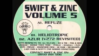 Swift and Zinc - Refuze