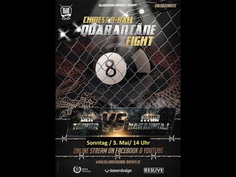 Quarantäne Match III Fitim Haradinaj vs Ben Tanner C8Ball powered by REELIVE