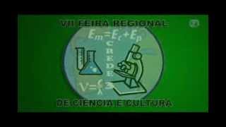 preview picture of video 'Vinheta de Abertura da VII Feira Regional de Ciências e Cultura - 2013'