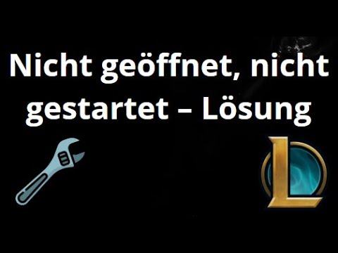 How to fix League of Legends not opening or starting issue – Solution