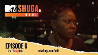 MTV Shuga Babi (S2) – Episode 6