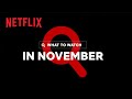 New on Netflix Canada | November 2022