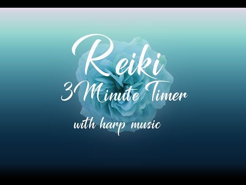 Reiki Timer - Reiki Music with 3 minute bell timer ~ 24 Positions