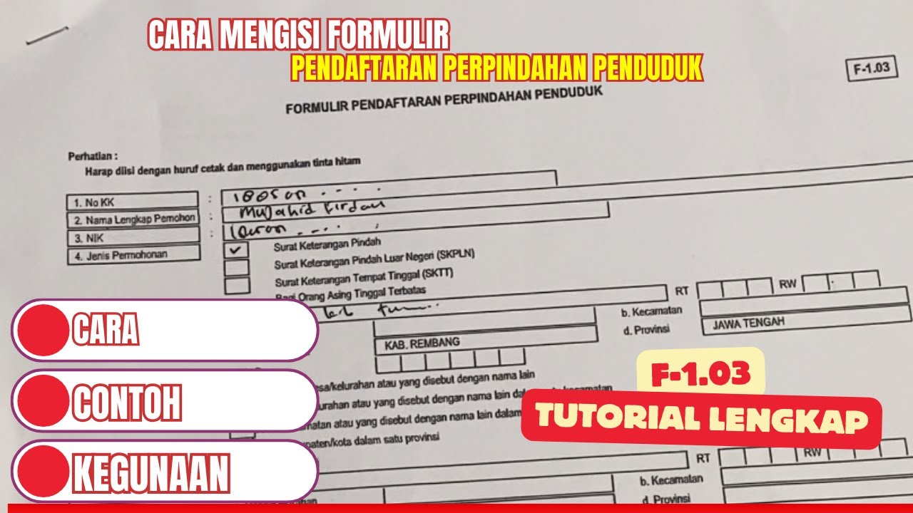 Cara Mengisi Formulir Pendaftaran Perpindahan Penduduk I F-1.03