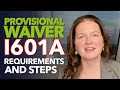 Provisional Waiver I601A: Requirements and Steps