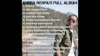 Download lagu ANDRA RESPATI TERBARU DAN TERPOPULER FULL ALBUM   TANPA IKLAN mp3