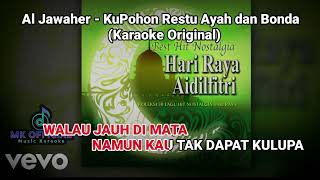 Download lagu Al Jawaher - Kupohon Restu Ayah dan Bonda (Karaoke Original)   Backing Vocal mp3