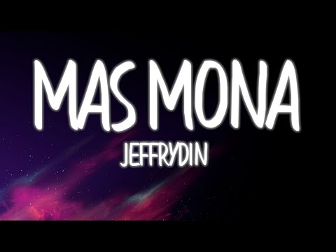 Jeffrydin - Mas Mona (Lirik Video)