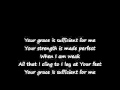Your Grace Is Sufficient.wmv