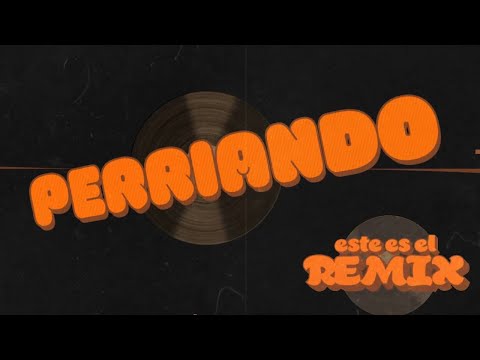Reykon x Willie Colón - Perriando [La Murga Remix] (Lyric Video Oficial)