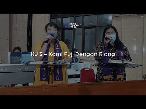 KJ 3 – Kami Puji Dengan Riang | Nyanyian Ibadah Minggu Online