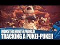 Monster Hunter World New Gameplay - Tracking A Pukei-Pukei!