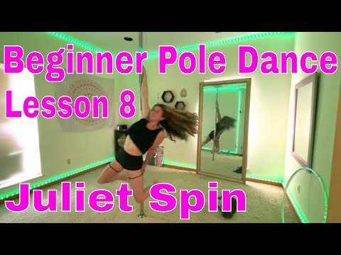 Juliet Spin, Beginner Pole Dance Tutorial