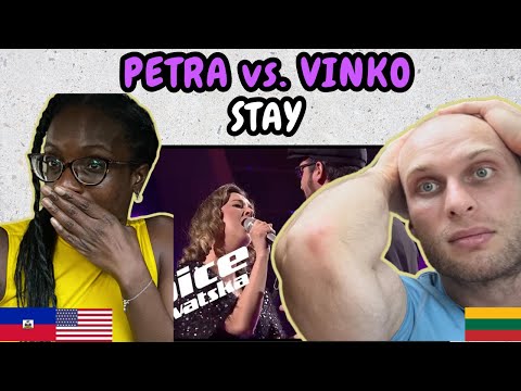 REACTION TO Petra vs. Vinko - Stay (Live on The Voice Croatia Battles) | FIRST TIME HEARING