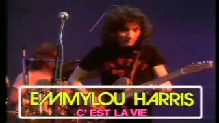 Emmylou Harris  C&#39;est la vie you never can tell 1977