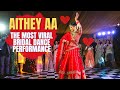 This viral bride's dance performance on her wedding broke the internet! | Aithe Aa - Full Video